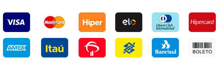 Formas de pagamento: Visa, MasterCard, Hiper, Elo, Diners Club, Hipercard, AMEX, Itaú, Bradesco, Banco do Brasil, Banrisul, Boleto